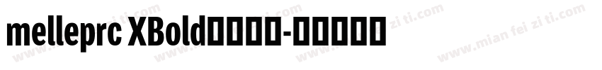 melleprc XBold字体下载字体转换